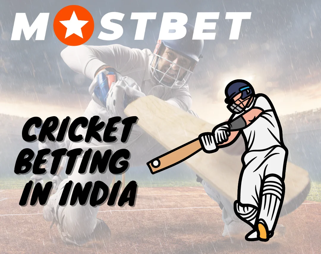 Cricket betting at Mostbet in India